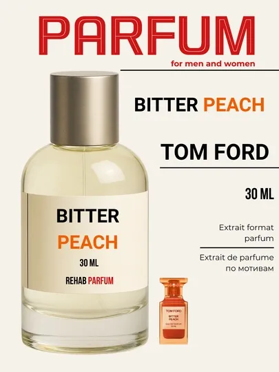 Bitter Peach Tom Ford унисекс extrait de parfum по мотивам 30 мл