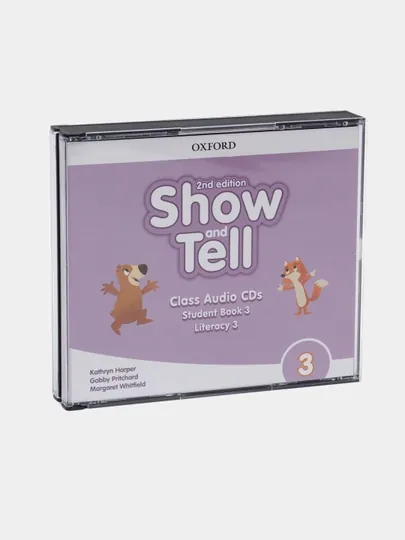 Show and Tell. Second Edition. Level 3. Class Audio CDs